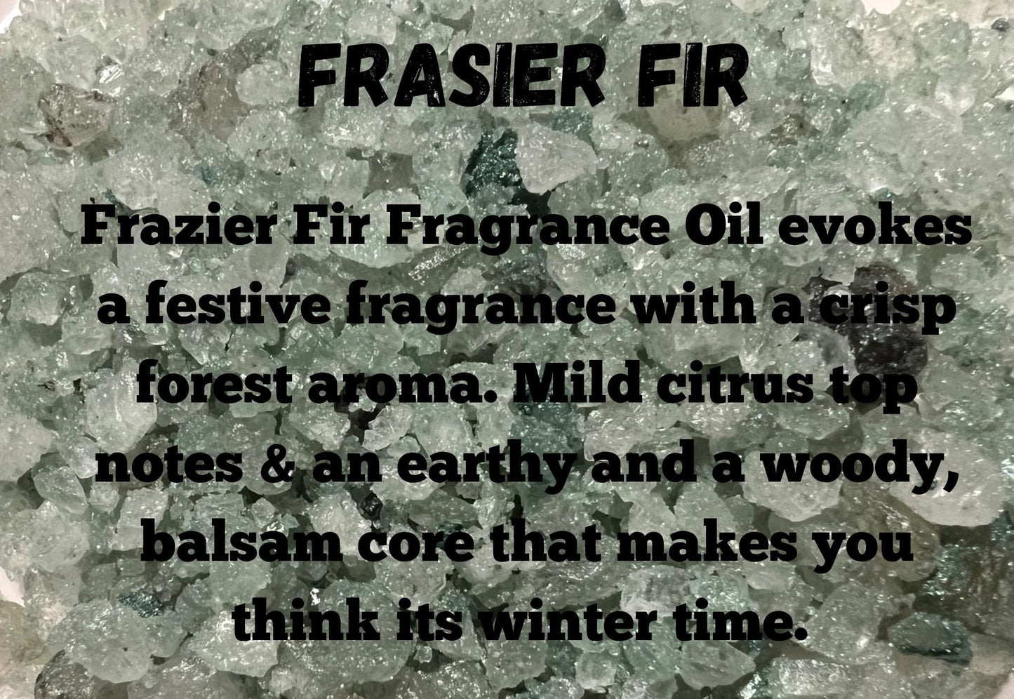 Frasier Fir Salt Sizzlers