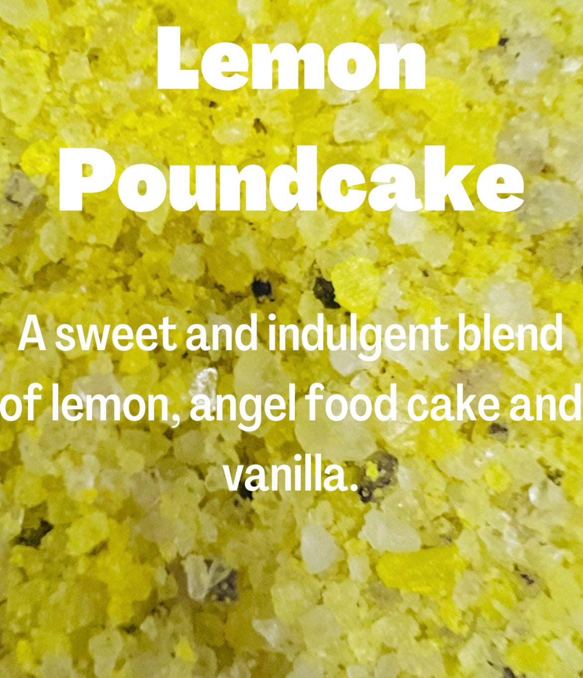 Lemon Poundcake Salt Sizzlers